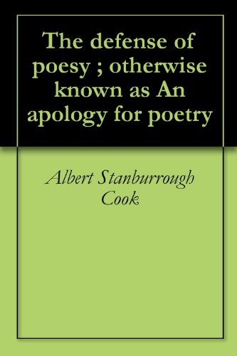 The defense of poesy ; otherwise known as An apology for poetry