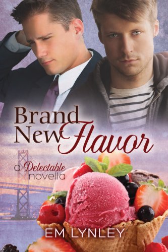 Brand New Flavor (Delectable Book 1)