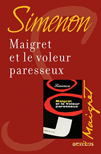 Maigret et le voleur paresseux (French Edition)