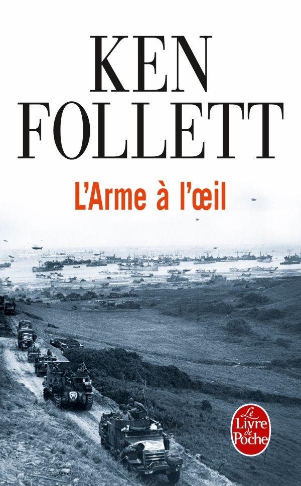 Espionnage/Follett,Ken//L'arme à l'oeil - Follett,Ken