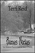 BUENAS NUEVAS &ndash; UN MISTERIO PARANORMAL DE MARY O&rsquo;REILLY (LIBRO SEGUNDO) (Spanish Edition)