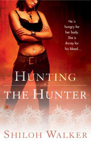 Hunting The Hunter (The Hunters Book 1)