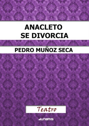 Anacleto se Divorcia (Spanish Edition)