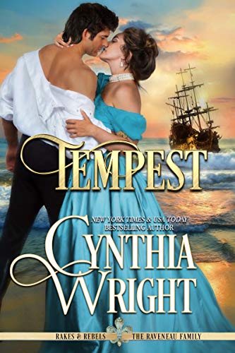 Tempest (Rakes &amp; Rebels: The Raveneau Family Book 8)