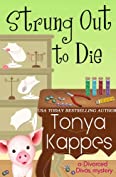 Strung Out To Die (A Divorced Diva Mini-Mystery Book 1)