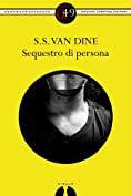Sequestro di persona (eNewton Zeroquarantanove) (Italian Edition)