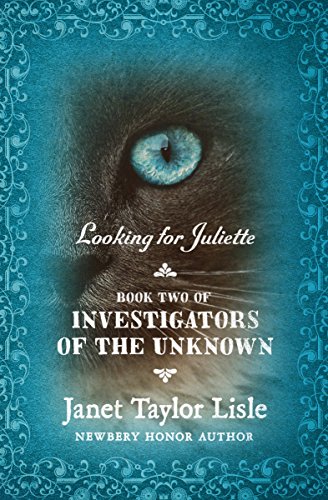 Looking for Juliette (Investigators of the Unknown Book 2)