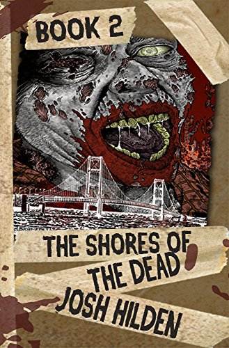 The Shores of the Dead Book 2: The Journey