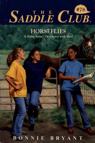 Horseflies (Saddle Club series Book 78)