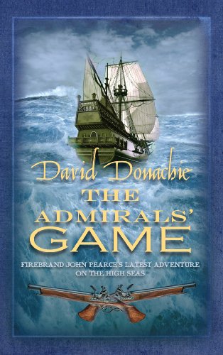 The Admirals' Game: The action-packed maritime adventure series (John Pearce series Book 5)