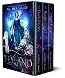 Feyland: Books 1-3 (Feyland Series Collection Book 1)