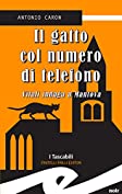 Il gatto col numero di telefono. Vitali indaga a Mantova (Italian Edition)