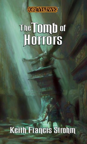 Tomb of Horrors (Greyhawk Classics Book 7)