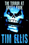 The Terror at Grisly Park (Quigg Book 5)