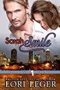 Sarah Smile: Halos &amp; Horns: Book Two