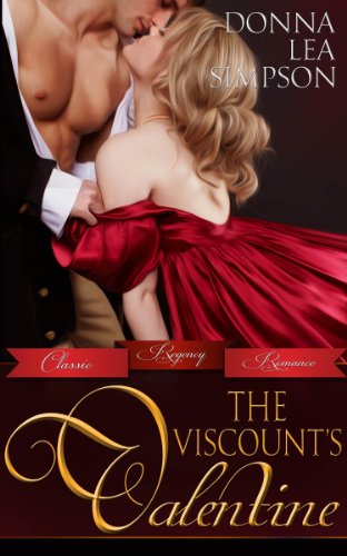 The Viscount's Valentine (Classic Regency Romances Book 1)