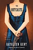 The Outcasts: A Novel