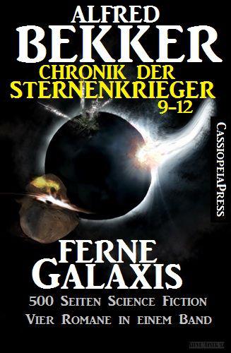 Chronik der Sternenkrieger 09-12 - Ferne Galaxis