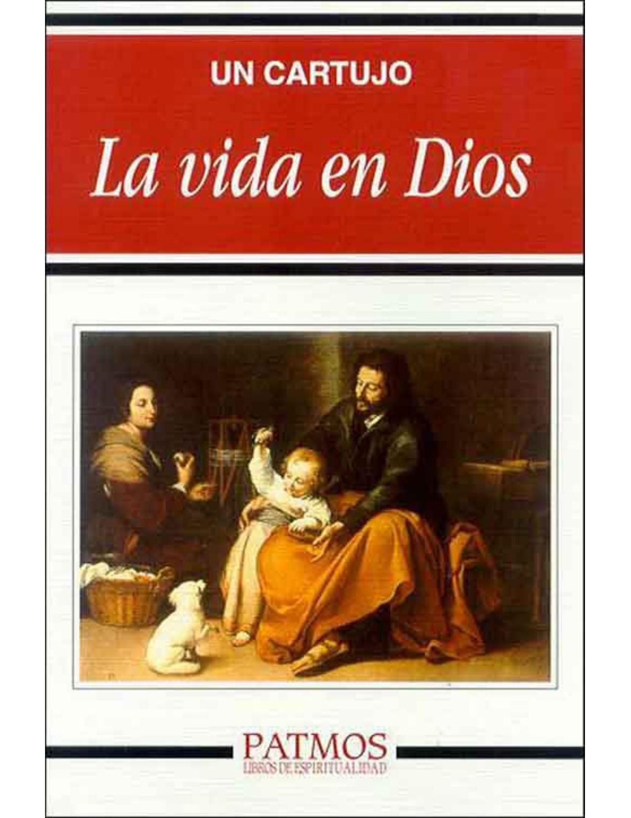 La vida en Dios (Spanish Edition)
