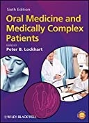 Oral Medicine and Medically Complex Patients