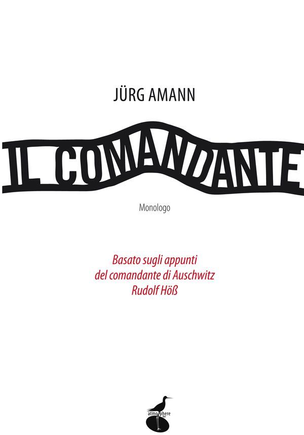 Il comandante: Basato sugli appunti del comnandate di Auschwitz Rudolf Höss (Biblioteca dell'acqua) (Italian Edition)