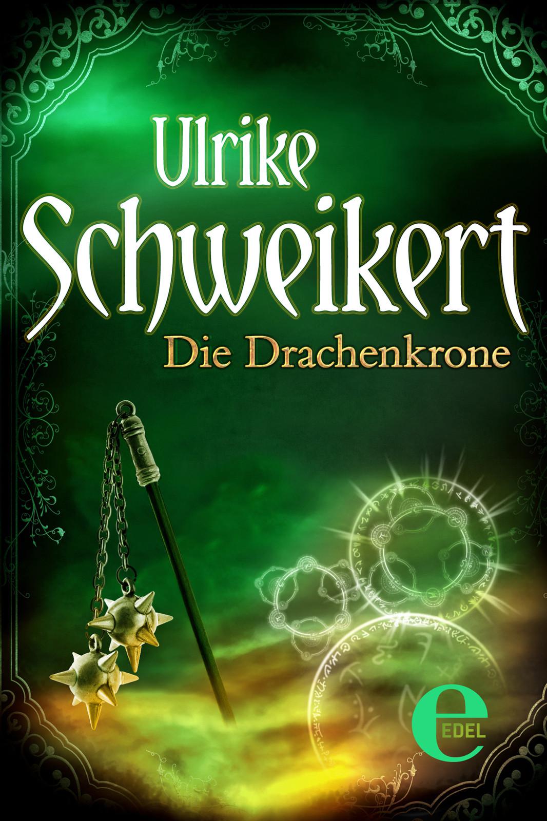 Drachenkrone 01 - Die Drachenkrone