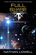 Full Share (Trader's Tales from the Golden Age of the Solar Clipper Book 3)