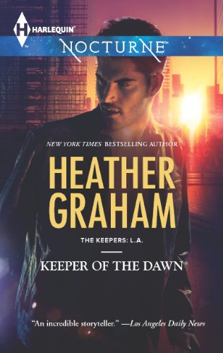 Keeper of the Dawn (The Keepers: L.A. Book 4)