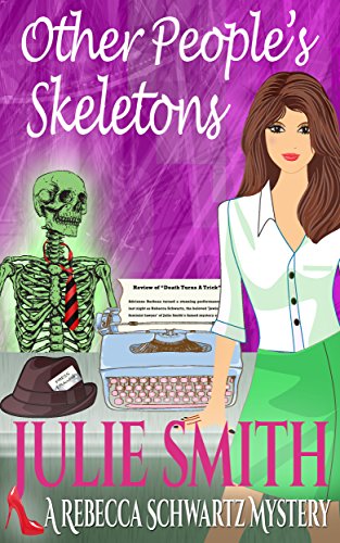 Other People's Skeletons (The Rebecca Schwartz Series, Book 5)