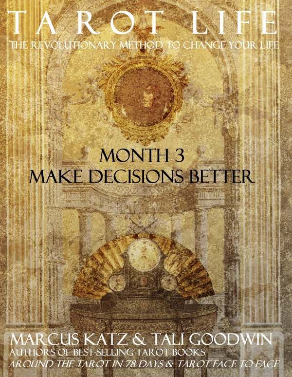 Tarot Life Book 3: Make Decisions Better