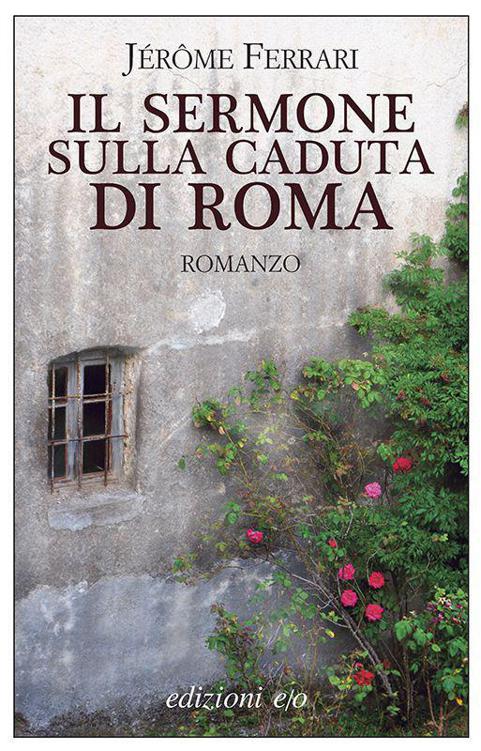 Il sermone sulla caduta di Roma (Dal mondo) (Italian Edition)