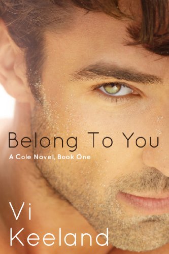 Belong to You (Cole series Book 1)