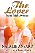 The Lover from Fifth Avenue (The Greatest Love Stories)