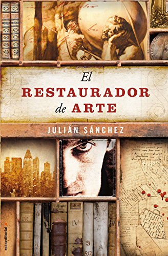 El restaurador de arte (Enrique Alonso series n&ordm; 2) (Spanish Edition)