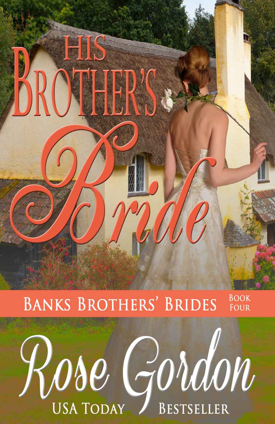 His Brother's Bride (Banks Brothers' Brides, BOOK 4)