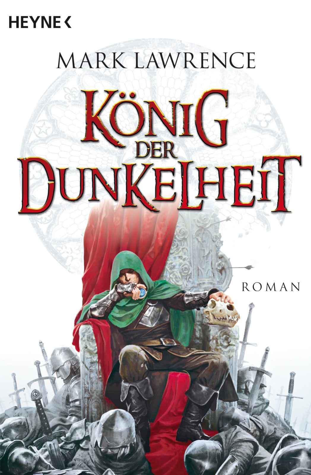 Broken Empire 02 - König der Dunkelheit