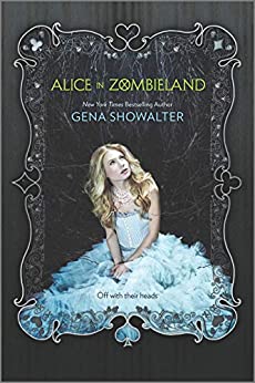 Alice in Zombieland (The White Rabbit Chronicles Book 1)