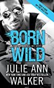 Born Wild (Black Knights Inc. Book 5)