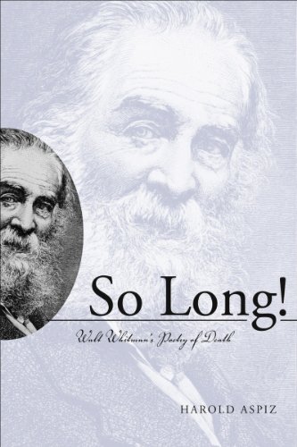 So Long! Walt Whitman's Poetry of Death