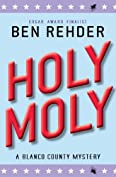 Holy Moly (Blanco County Mysteries Book 6)