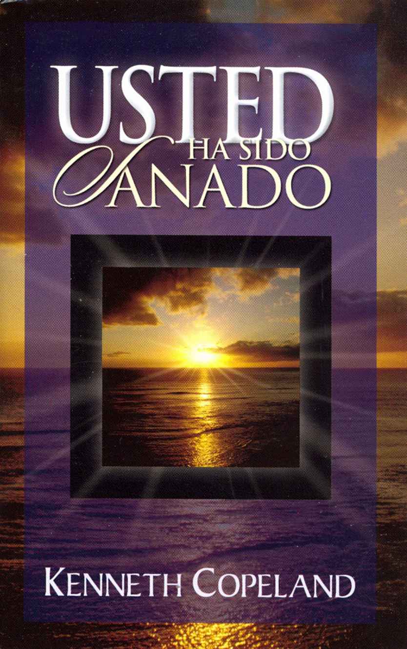 Usted Ha Sido Sanado!: You Are Healed! (Spanish Edition)