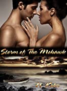 Storm of the Mohawk (Mohawk Series Book 3)