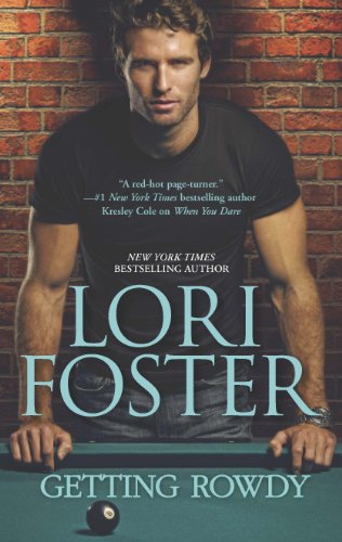 Getting Rowdy (Love Undercover (Foster) series Book 3)