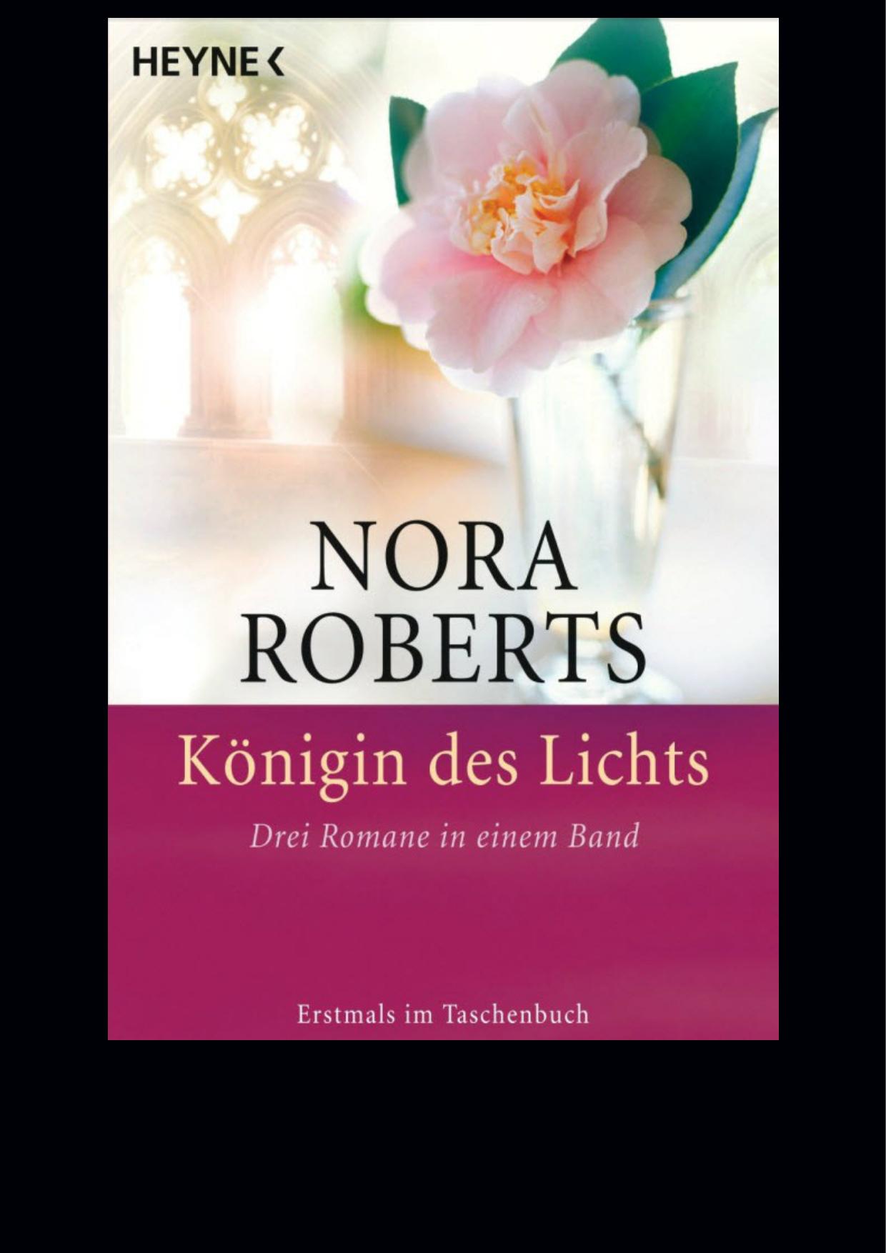 Königin des Lichts (Drei Romane in einem)