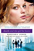 Death and the Girl He Loves (Darklight Book 3)