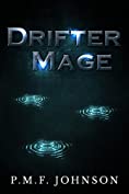 Drifter Mage (Western Mage Book 1)