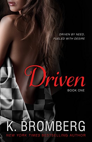 Driven (The Driven Series Book 1)