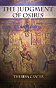 The Judgment of Osiris (A Short Story)