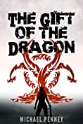 The Gift of the Dragon: A Gripping Technological Thriller