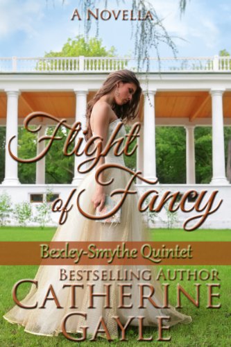 Flight of Fancy (Bexley-Smythe Quintet Book 1)